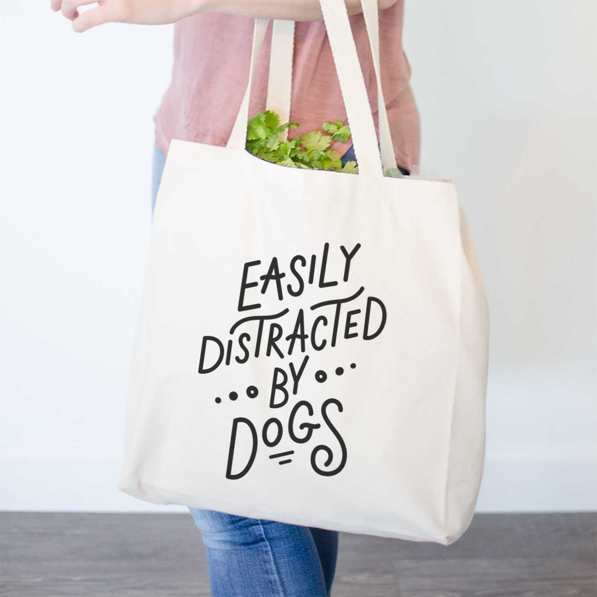 Easily Distracted by Dogs  - Tote Bag