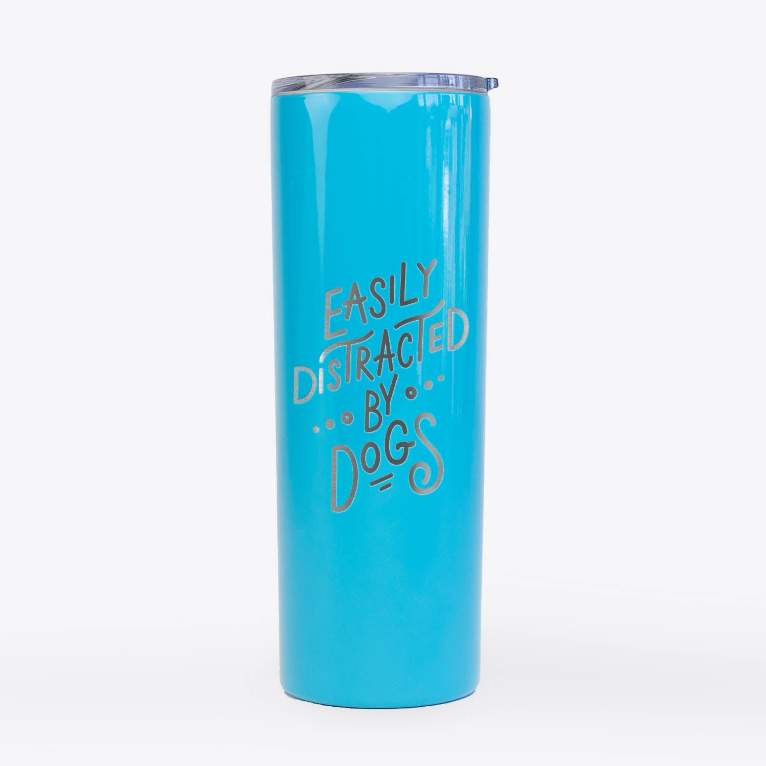 Easily Distracted by Dogs  - 20oz Skinny Tumbler