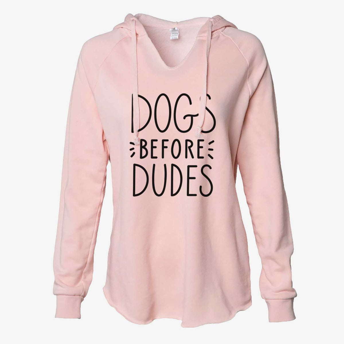 Dogs Before Dudes  - Cali Wave Hooded Sweatshirt