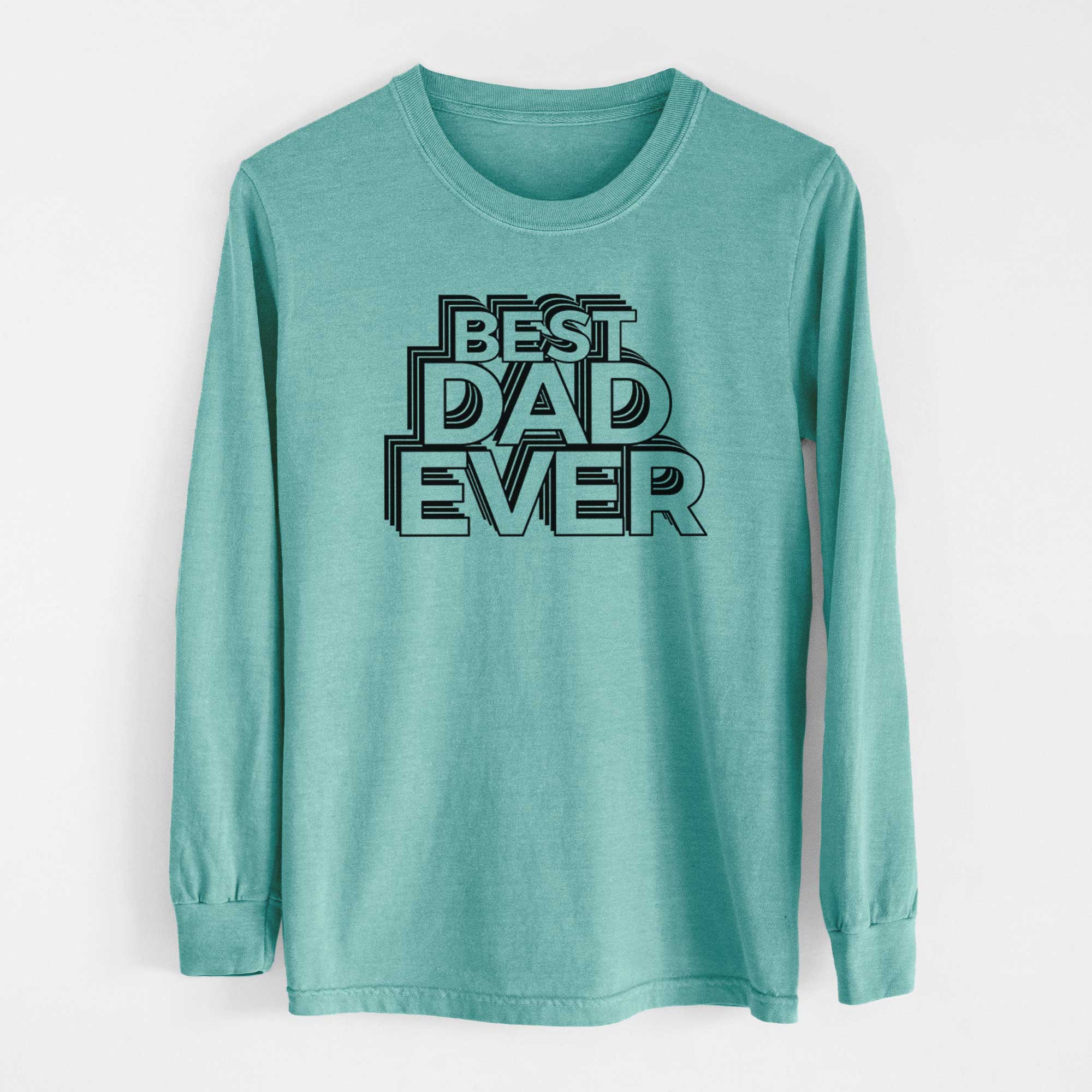 Electristack Best Dad Ever - Heavyweight 100% Cotton Long Sleeve