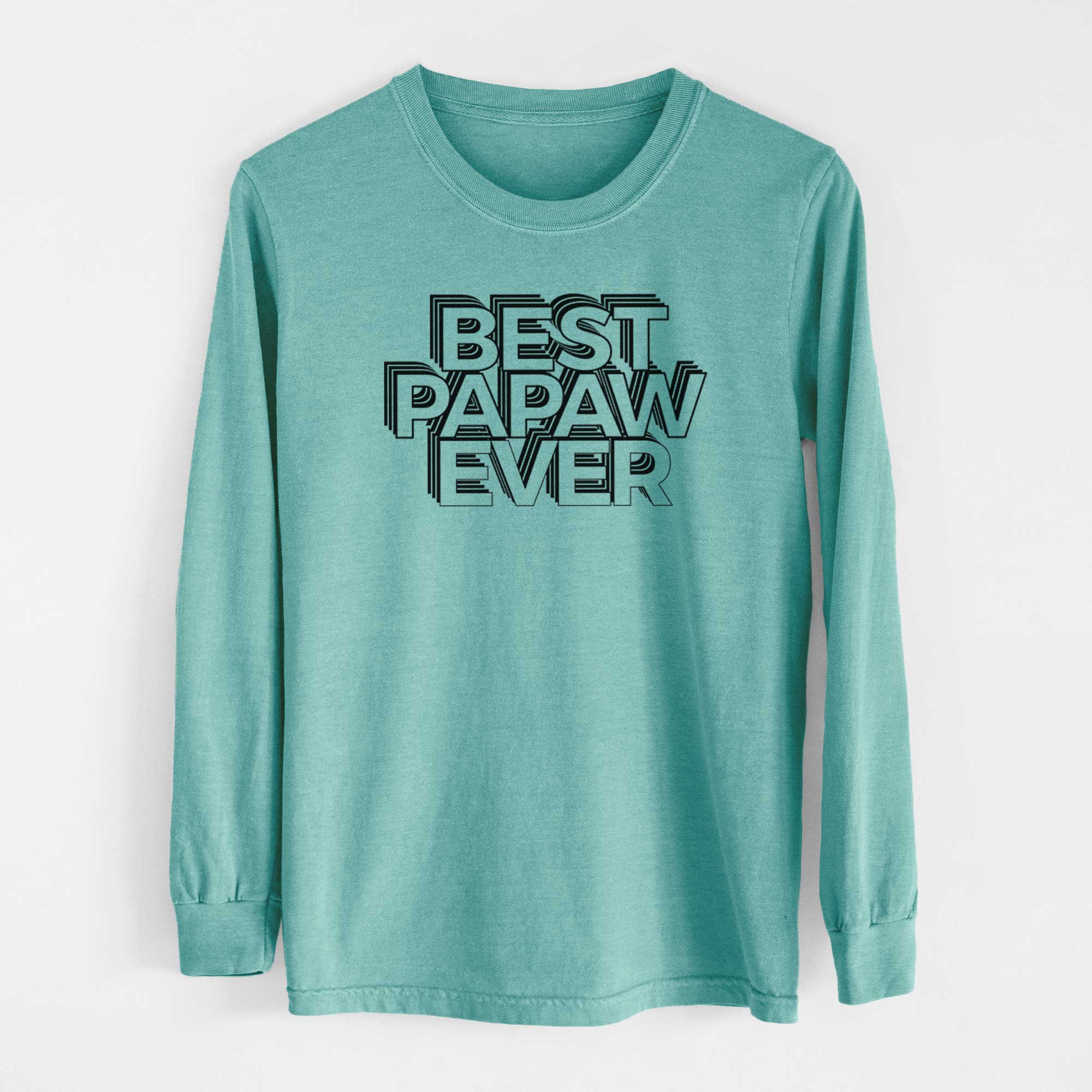 Electristack Best Papa Ever - Heavyweight 100% Cotton Long Sleeve