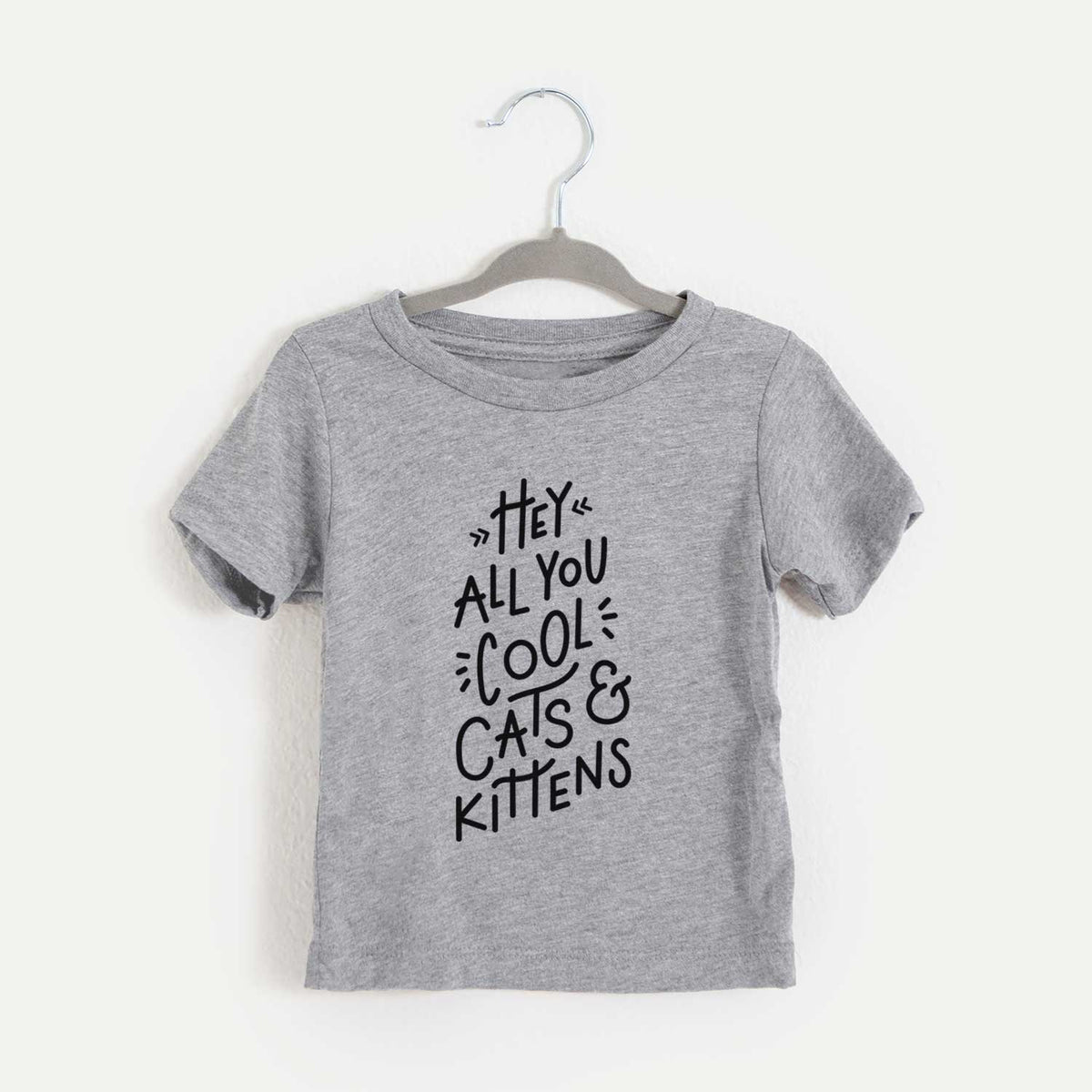 Hey All You Cool Cats and Kittens  - Kids/Youth/Toddler Shirt