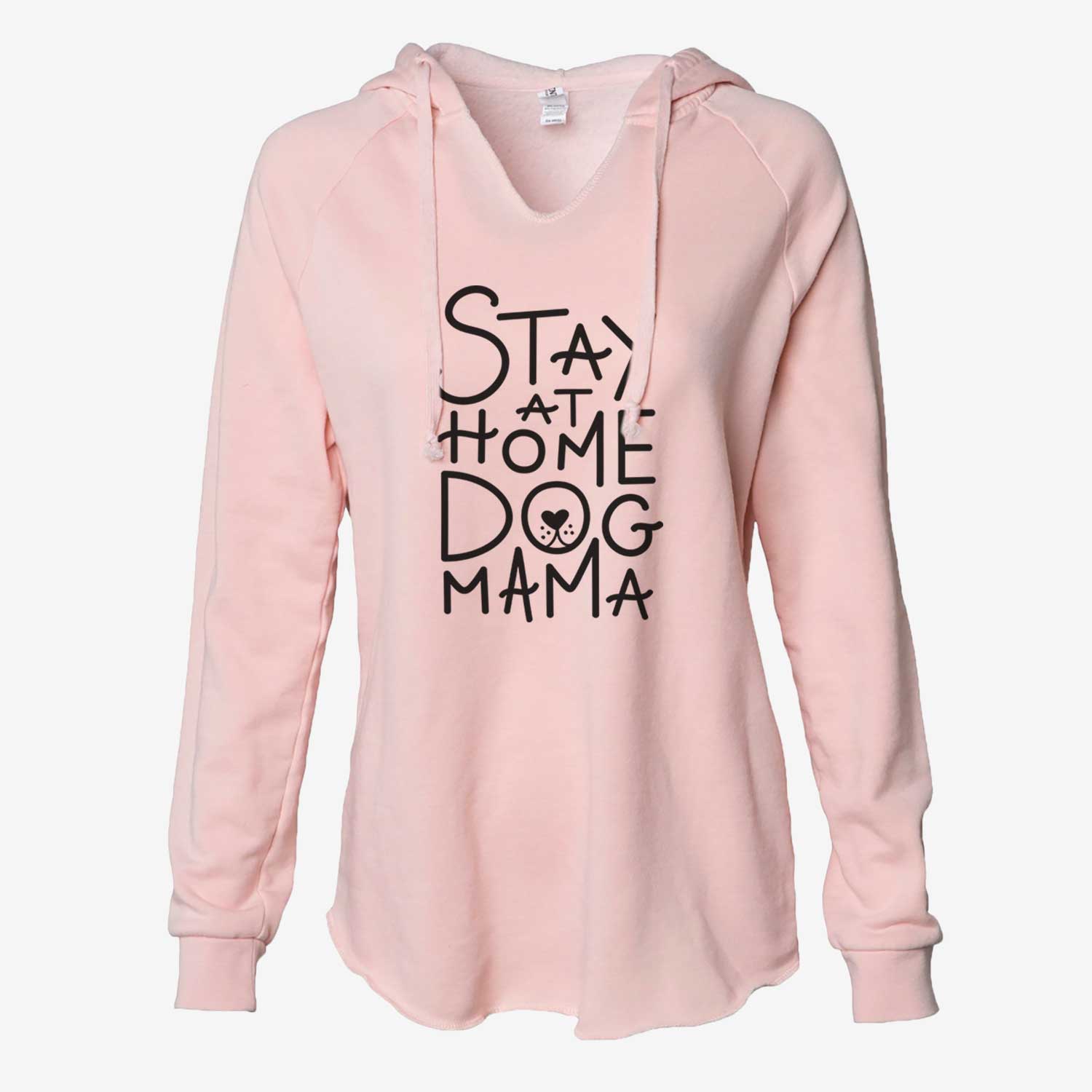 Stay at Home Dog Mama  - Cali Wave Hooded Sweatshirt