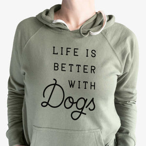 Life is Better with Dogs - Unisex Loopback Terry Hoodie