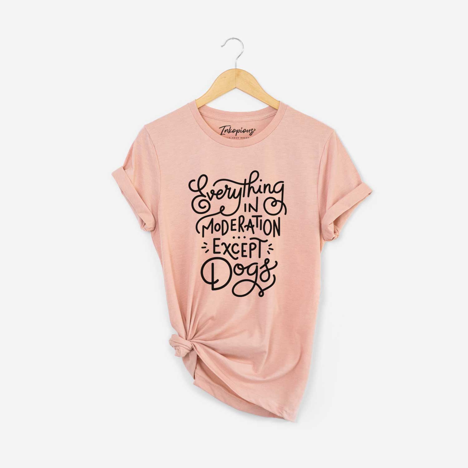 Everything in Moderation - Except Dogs  - Unisex Crewneck