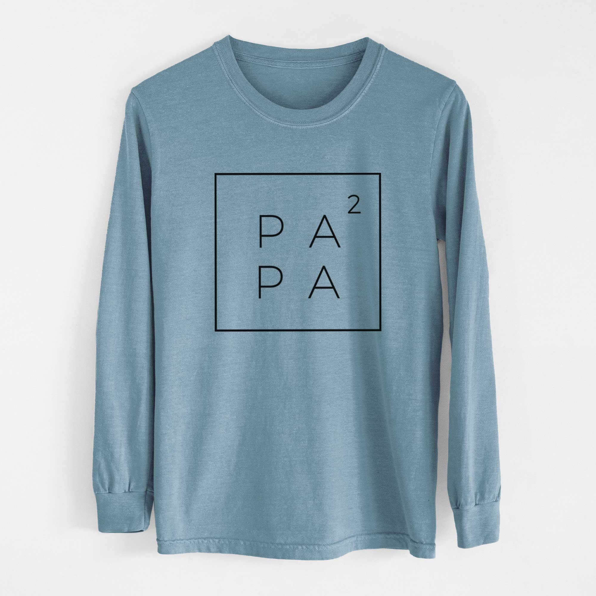 Papa to the 2nd Power Boxed - Heavyweight 100% Cotton Long Sleeve