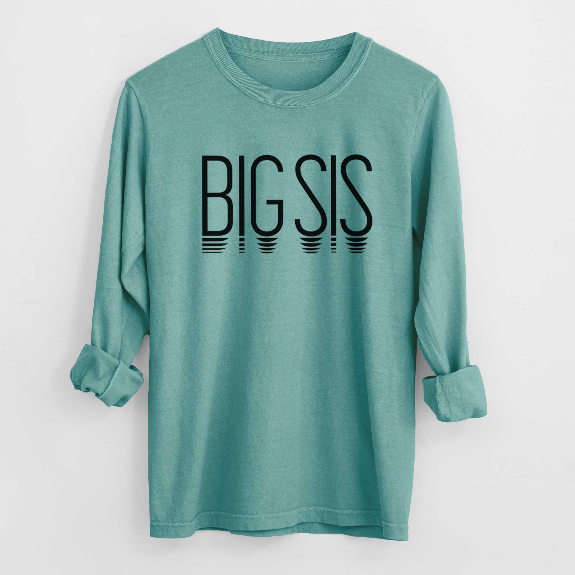 Reflections Big Sis - Heavyweight 100% Cotton Long Sleeve