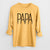 Reflections Papa - Heavyweight 100% Cotton Long Sleeve