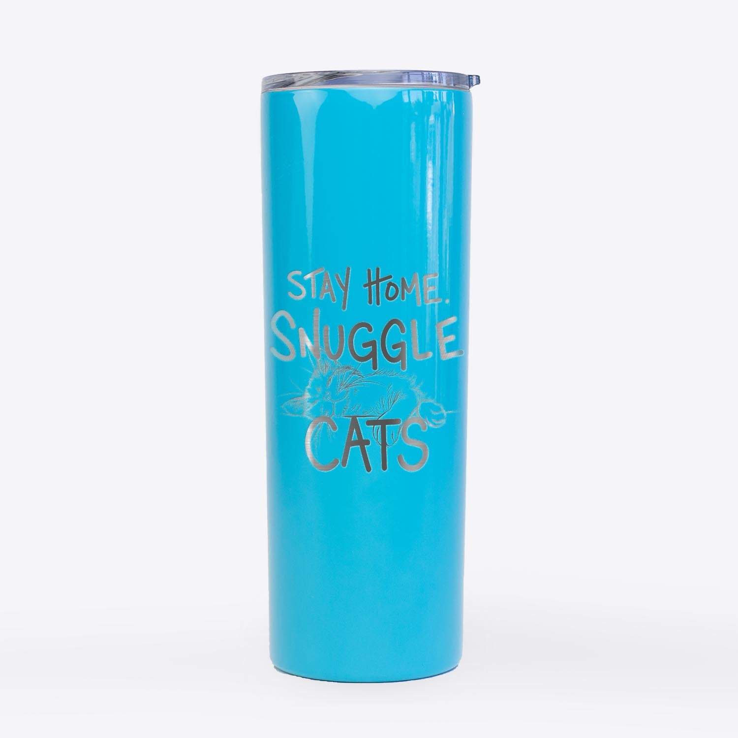 Stay Home Snuggle Cats  - 20oz Skinny Tumbler