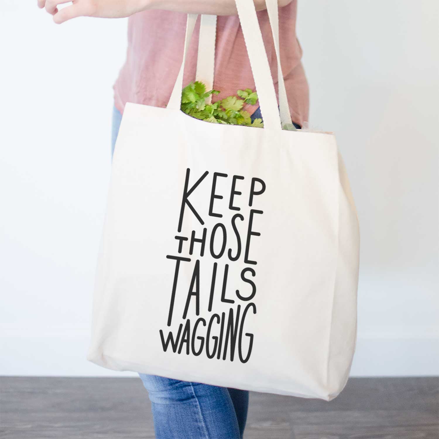 Keep Those Tails Wagging  - Tote Bag