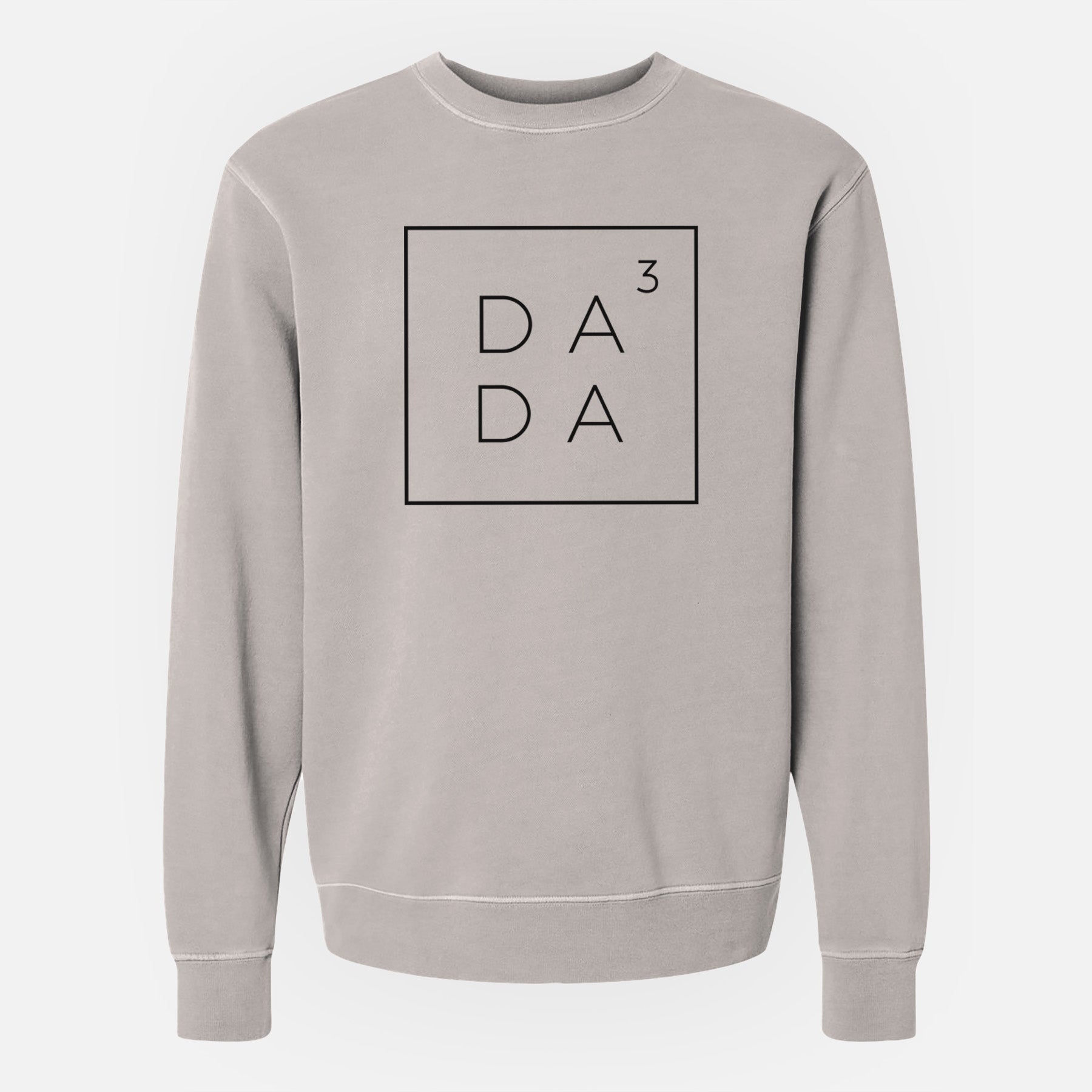 Dada to the 3rd Power Boxed - Unisex Pigment Dyed Crew Sweatshirt