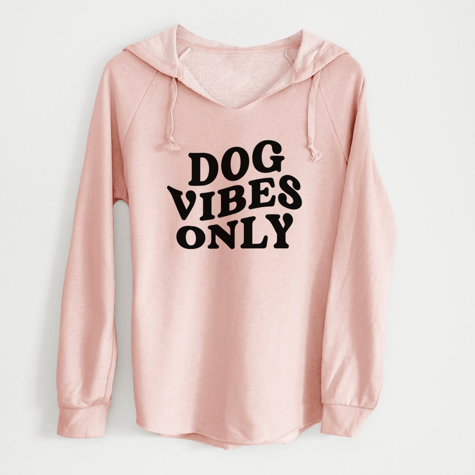 Dog Vibes Only - Cali Wave Hooded Sweatshirt