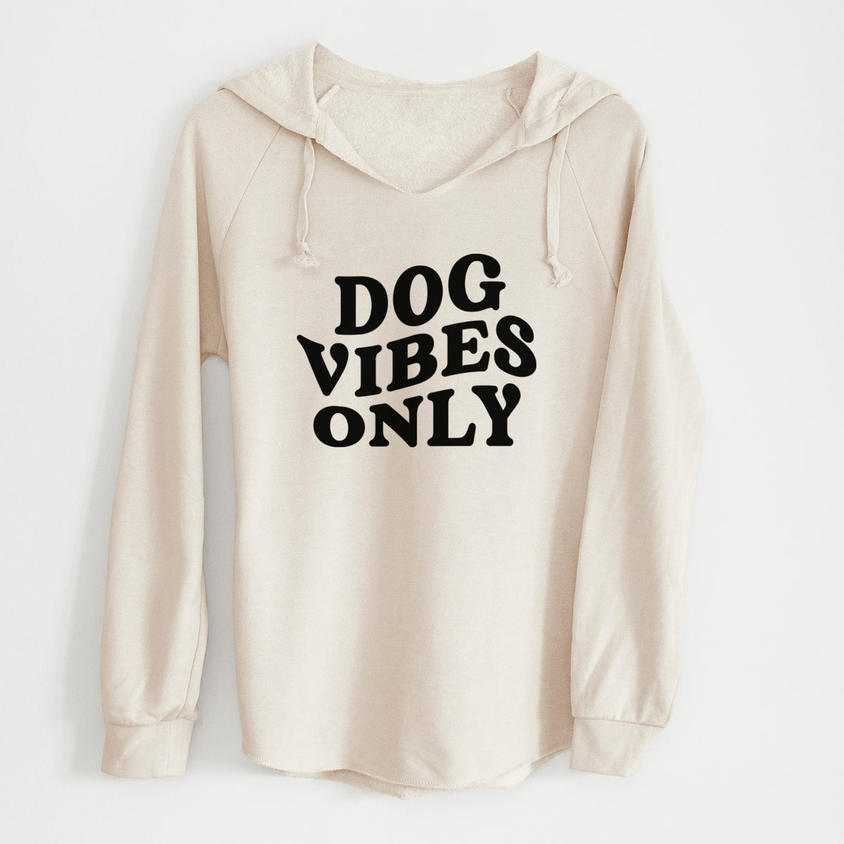 Dog Vibes Only - Cali Wave Hooded Sweatshirt