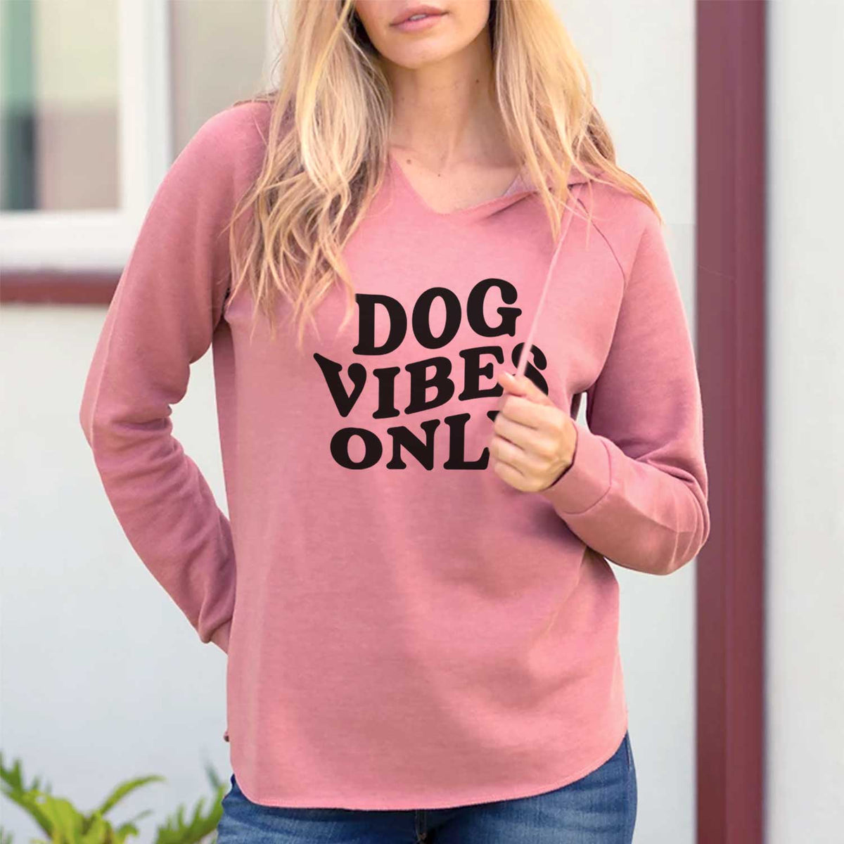 Dog Vibes Only - Cali Wave Hooded Sweatshirt