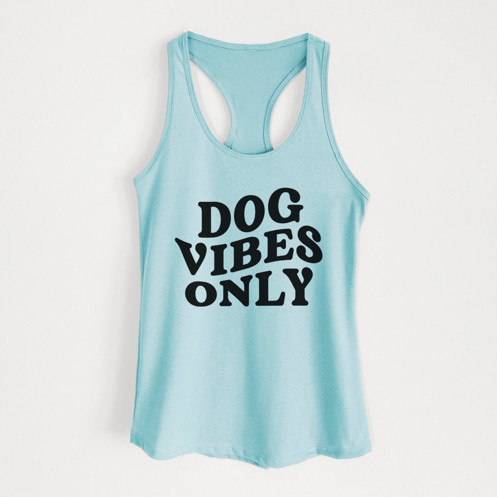 Dog Vibes Only - Women's Racerback Tanktop