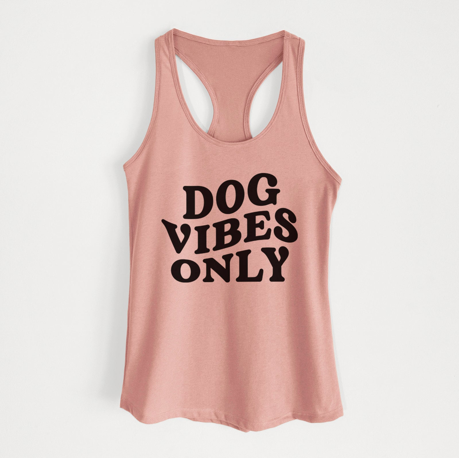 Dog Vibes Only - Women's Racerback Tanktop