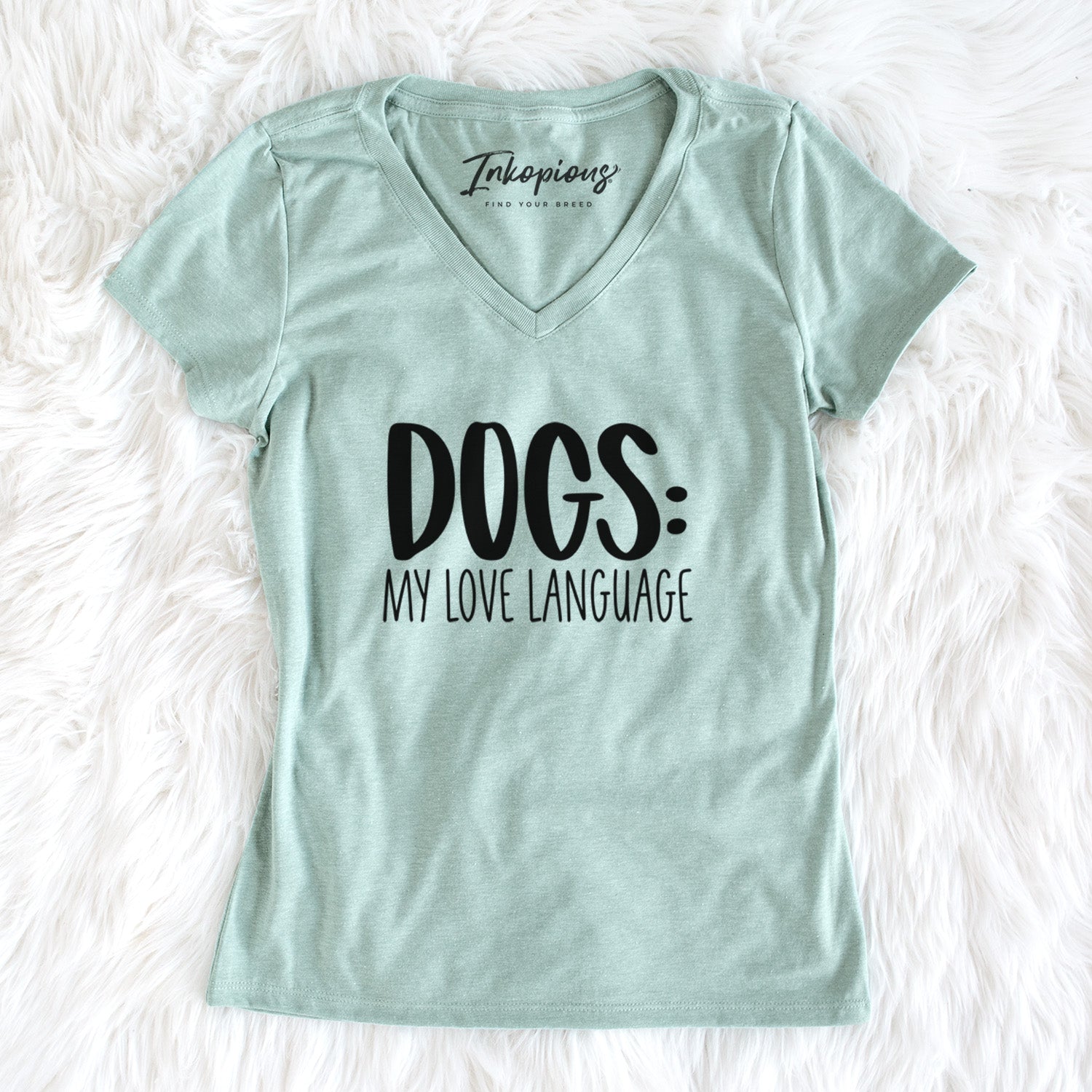 Dogs: My Love Language - Women's Perfect V-neck Shirt