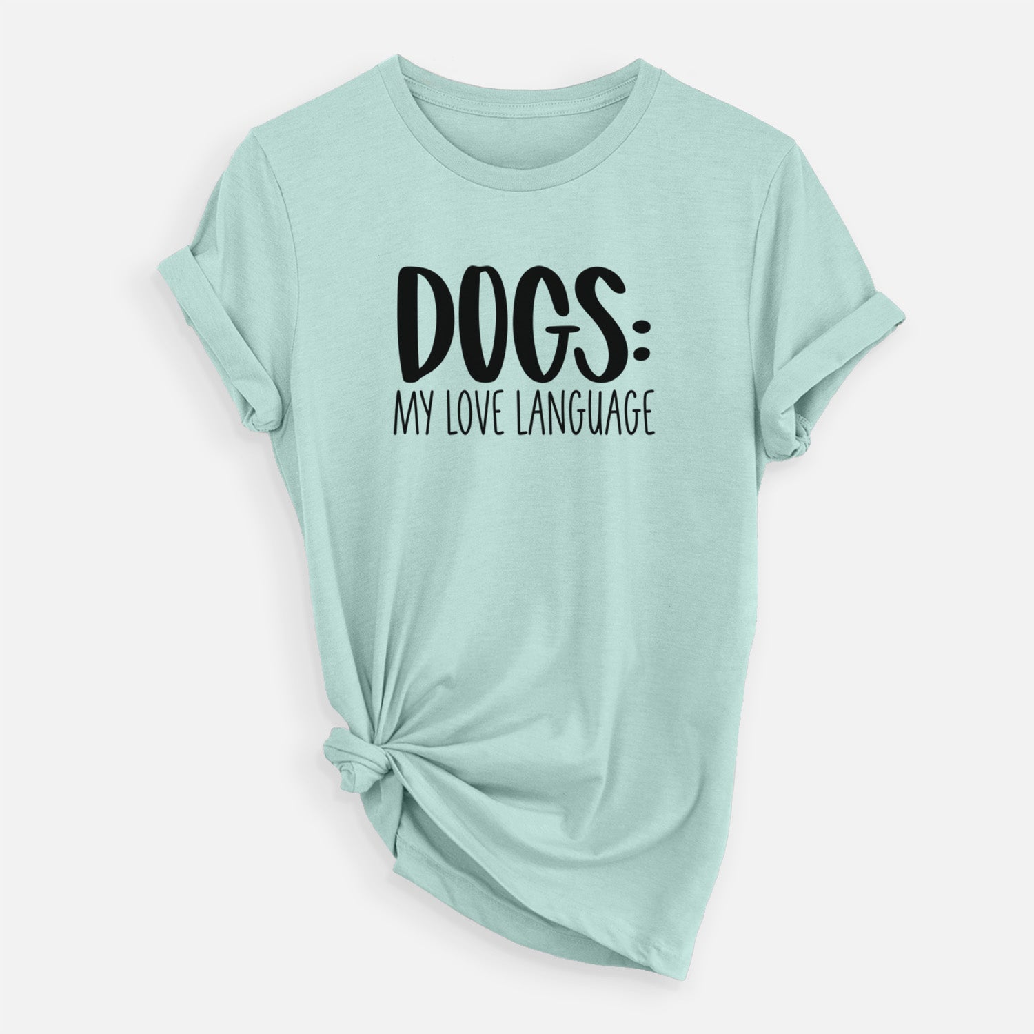 Dogs: My Love Language - Unisex Crewneck