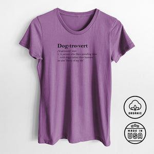 Dogtrovert Definition - Women's Crewneck - Made in USA - 100% Organic Cotton