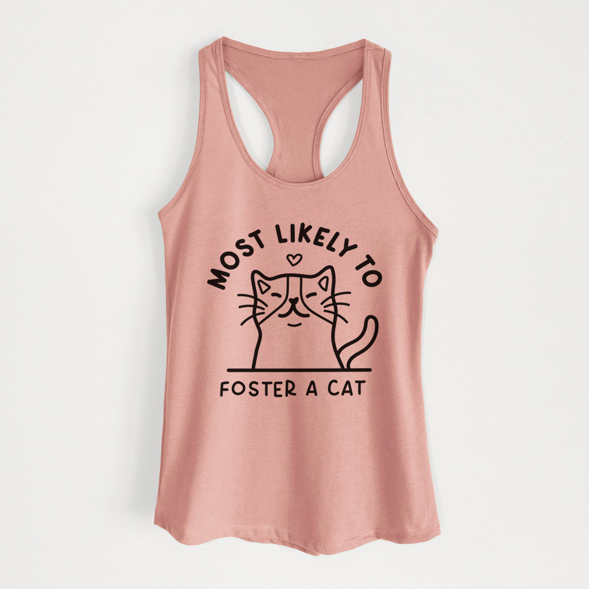 Most Likely to Foster a Cat - Women&#39;s Racerback Tanktop