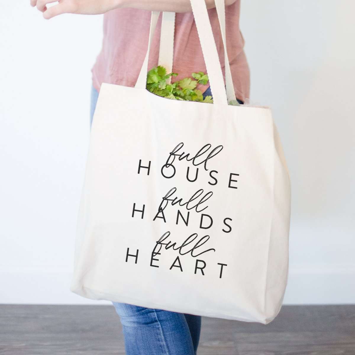 Full House, Full Hands, Full Heart - Tote Bag