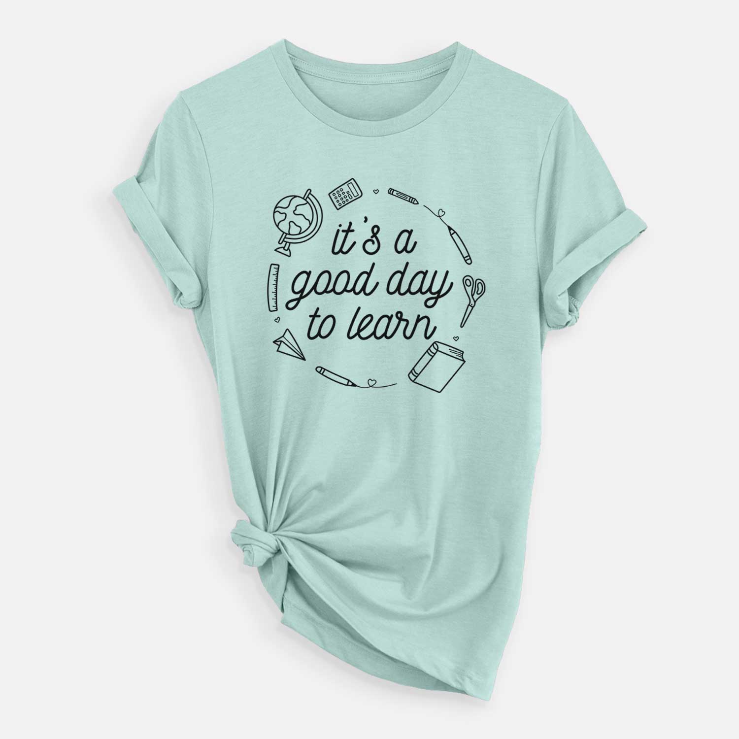 It's a Good Day to Learn - Unisex Crewneck