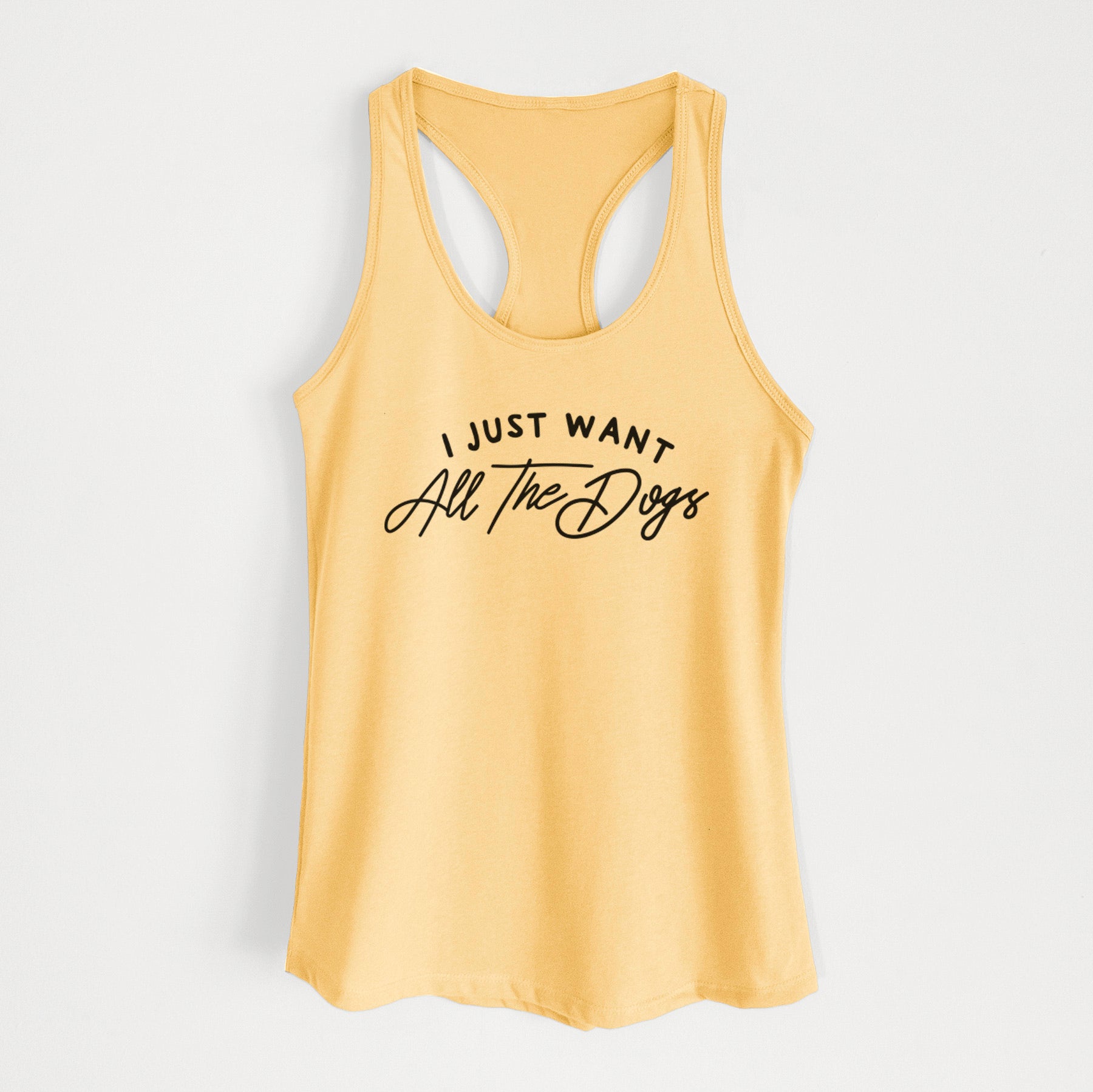 I just want all the Dogs - Women's Racerback Tanktop