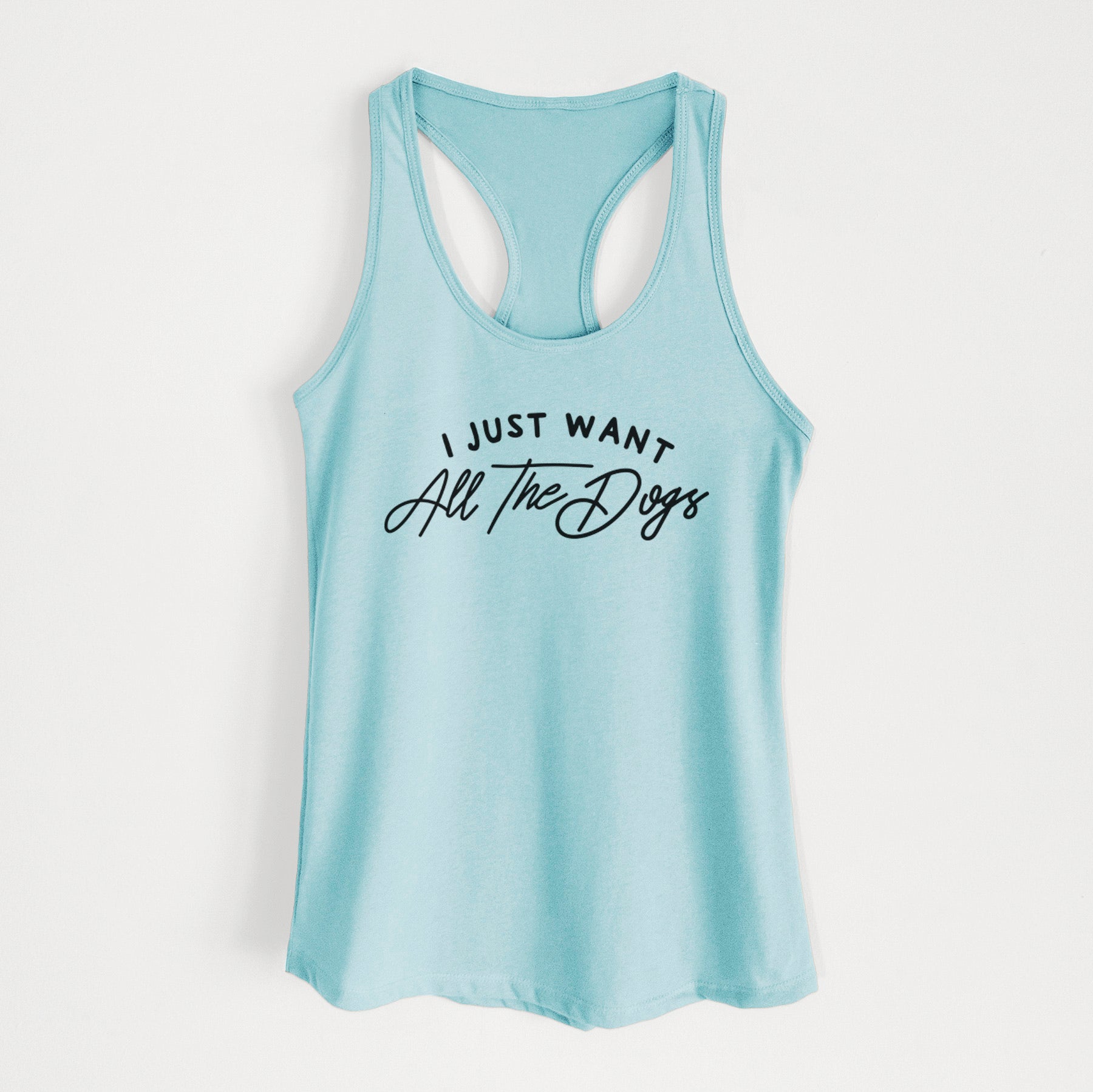 I just want all the Dogs - Women's Racerback Tanktop