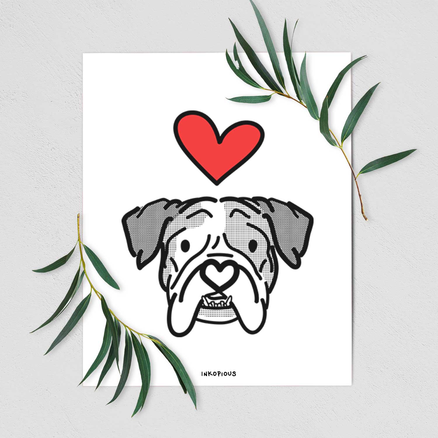 Love Always English Bulldog - Bailey Art Print