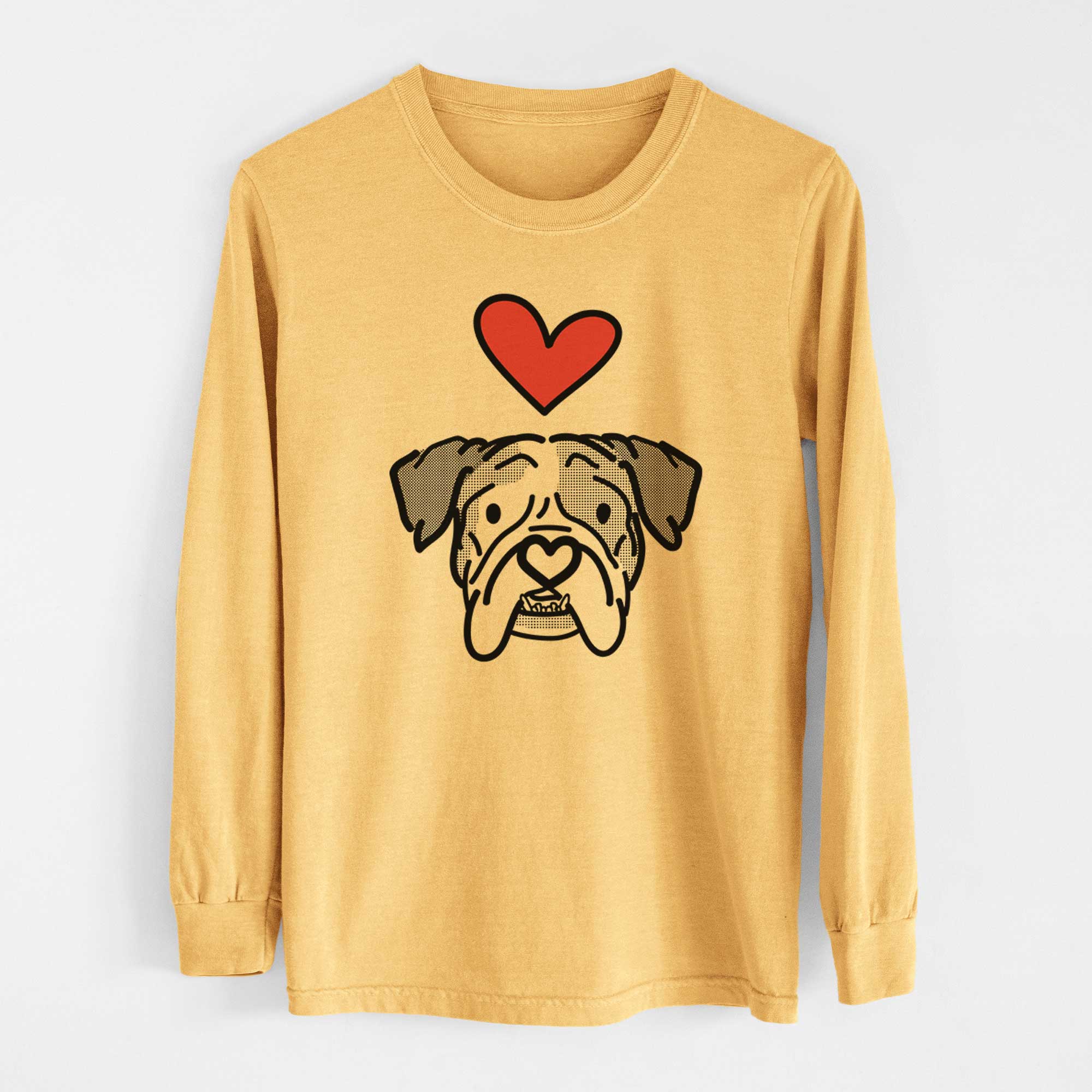 Love Always English Bulldog - Bailey - Heavyweight 100% Cotton Long Sleeve