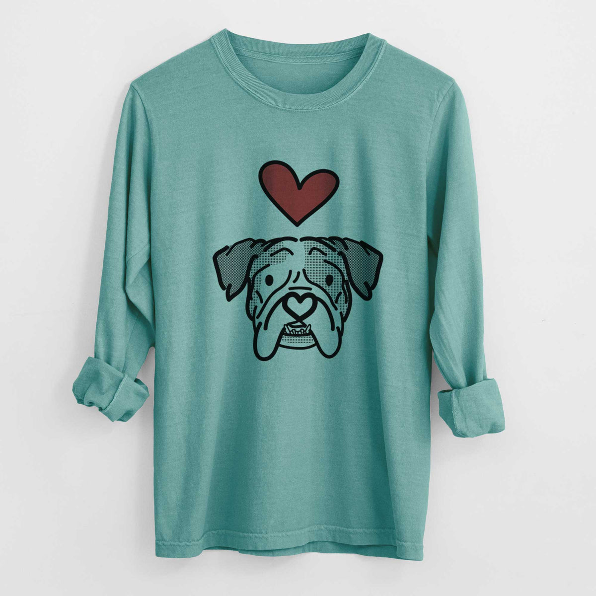 Love Always English Bulldog - Bailey - Heavyweight 100% Cotton Long Sleeve