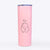 Love Always Hamster - Hilga - 20oz Skinny Tumbler