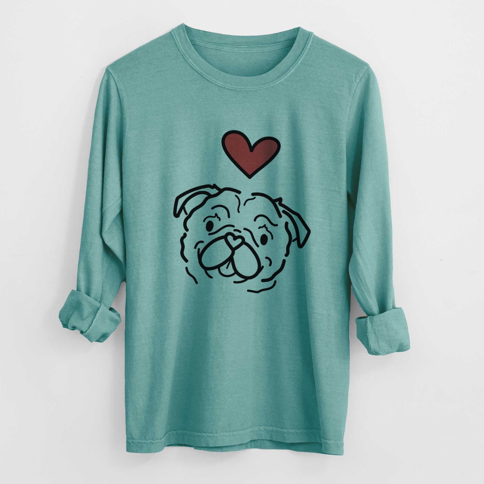 Love Always Pug - Pip - Heavyweight 100% Cotton Long Sleeve