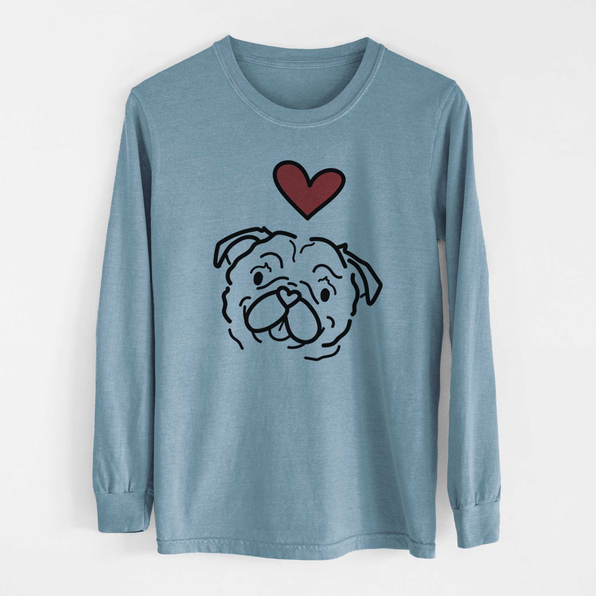 Love Always Pug - Pip - Heavyweight 100% Cotton Long Sleeve