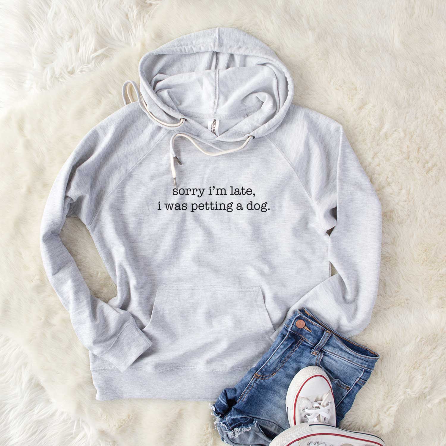 LAST CHANCE - Sorry I'm Late, I Was Petting a Dog - Unisex Loopback Terry Hoodie