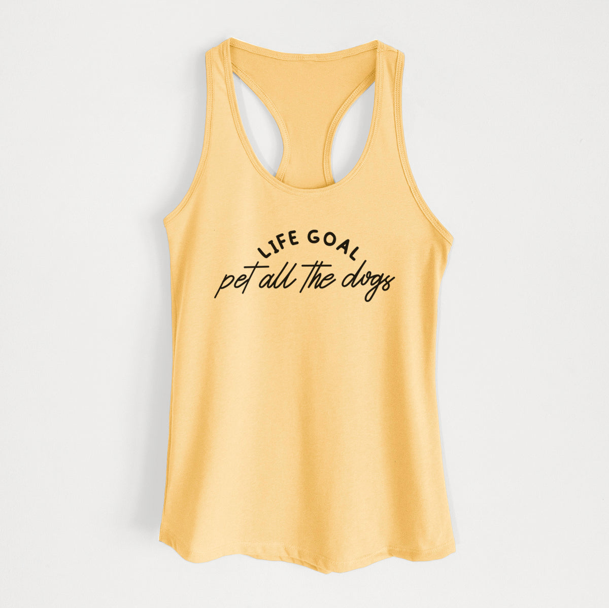 Life Goal - Pet All the Dogs - Women's Racerback Tanktop