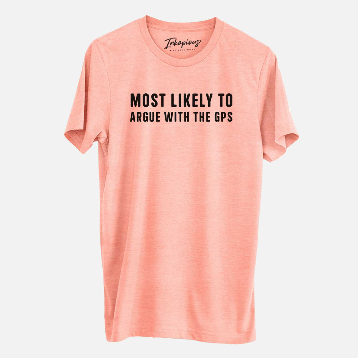 Most Likely to Argue with the GPS - Unisex Crewneck