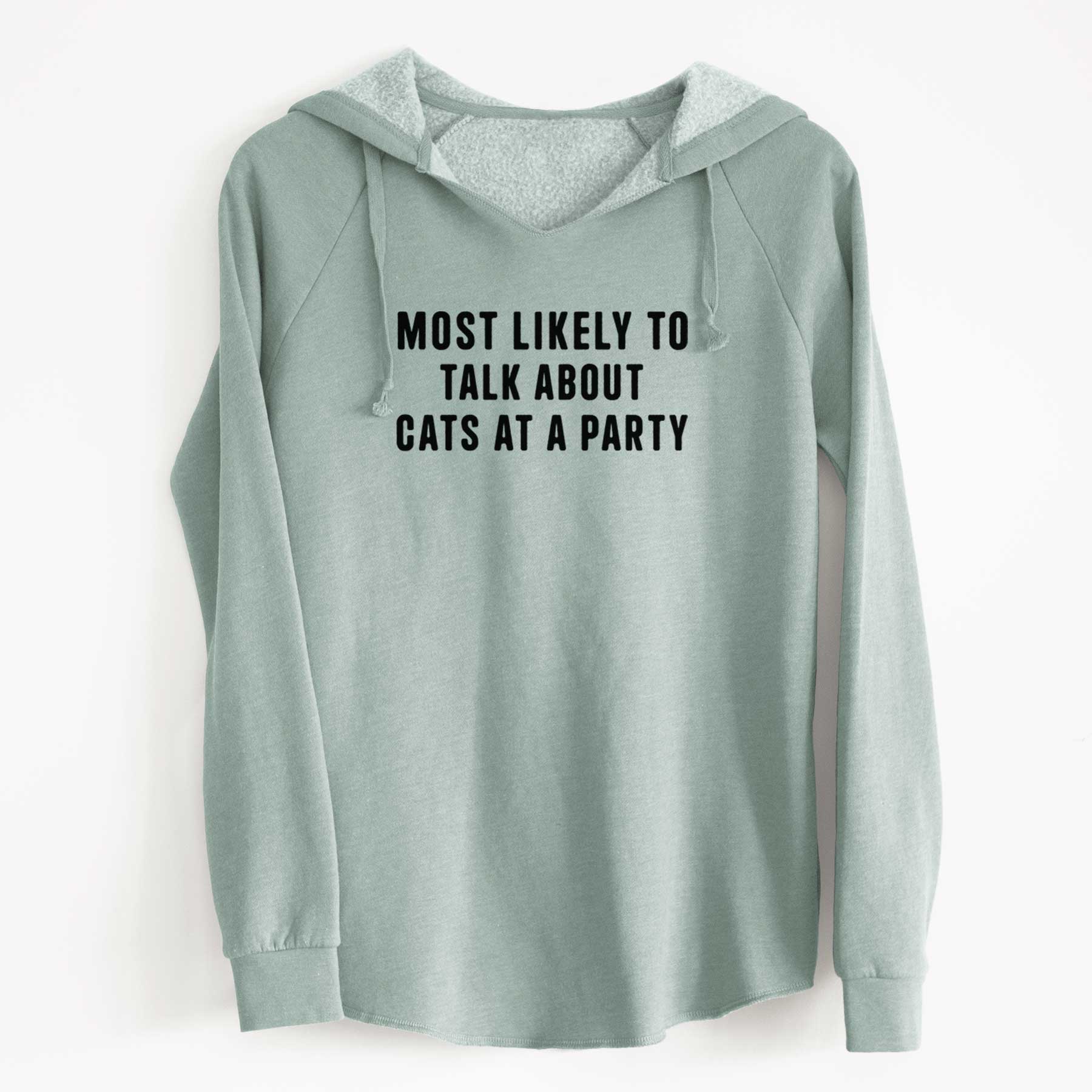 Most Likely to Talk About Cats at a Party - Cali Wave Hooded Sweatshirt