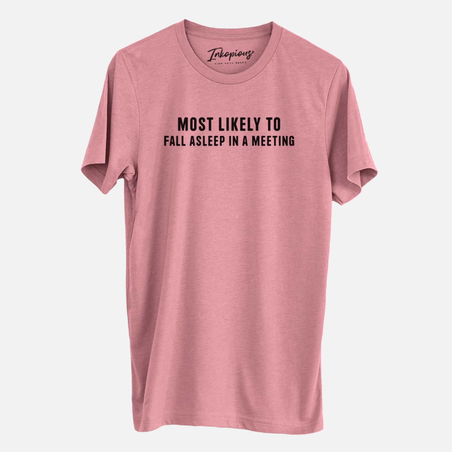 Most Likely to Fall Asleep in a Meeting - Unisex Crewneck