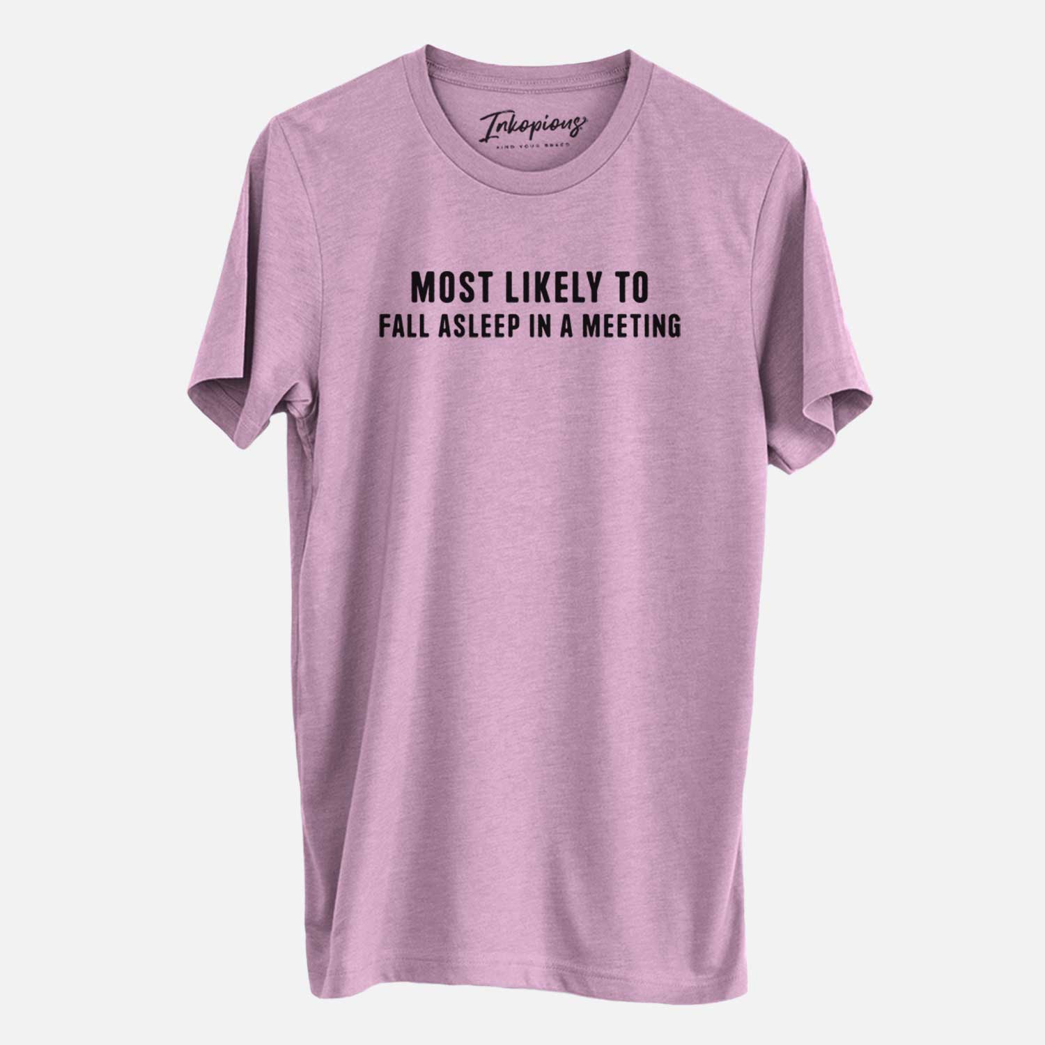 Most Likely to Fall Asleep in a Meeting - Unisex Crewneck