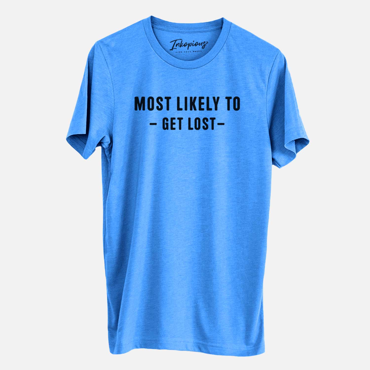 Most Likely to Get Lost - Unisex Crewneck