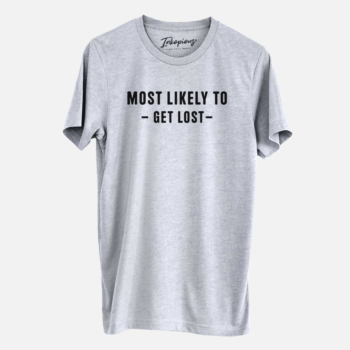 Most Likely to Get Lost - Unisex Crewneck