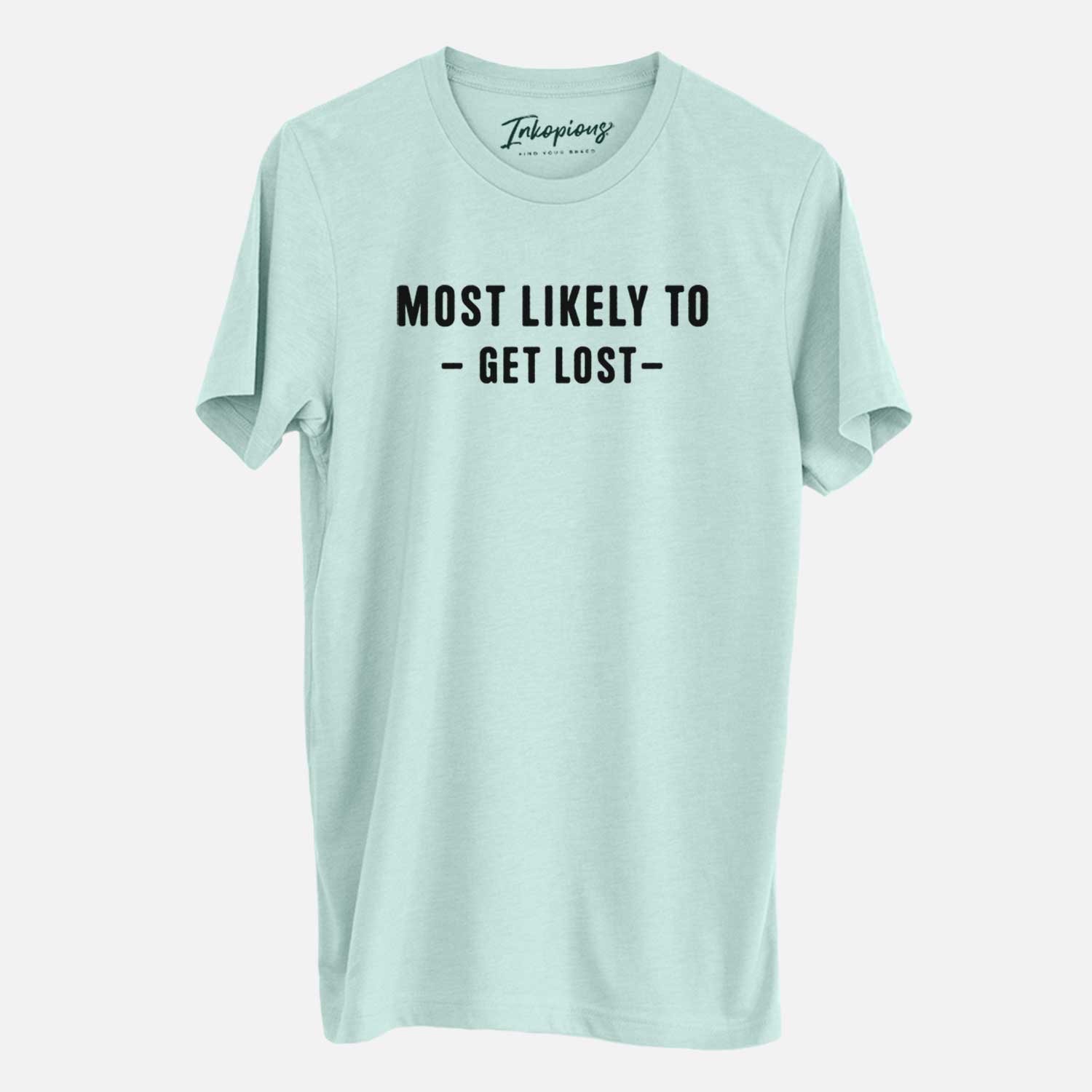 Most Likely to Get Lost - Unisex Crewneck