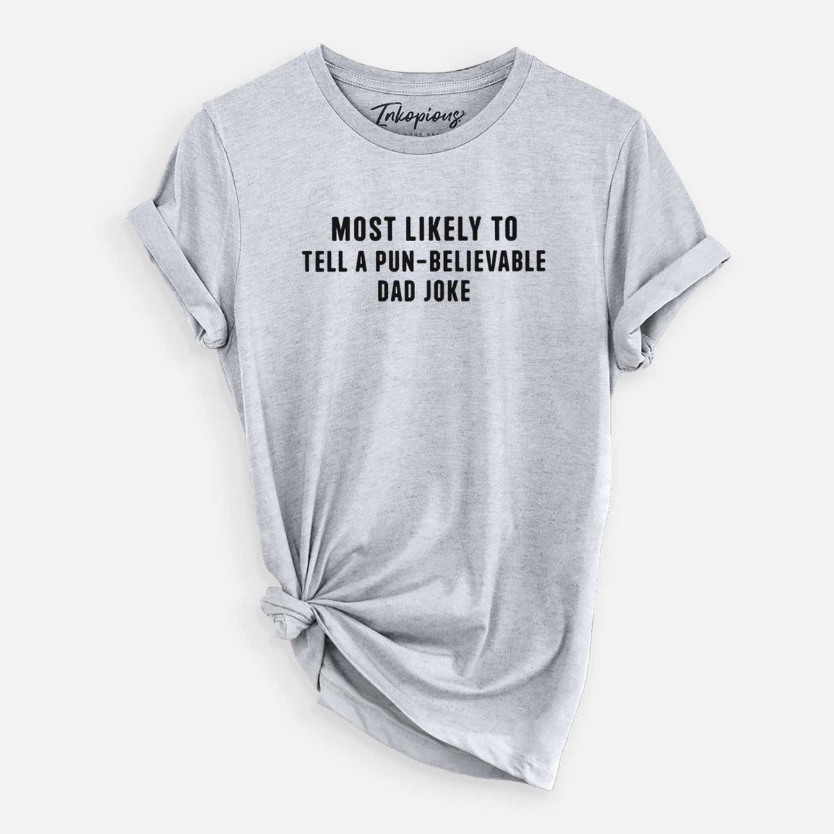 Most Likely to Tell a Pun-believable Dad Joke - Unisex Crewneck