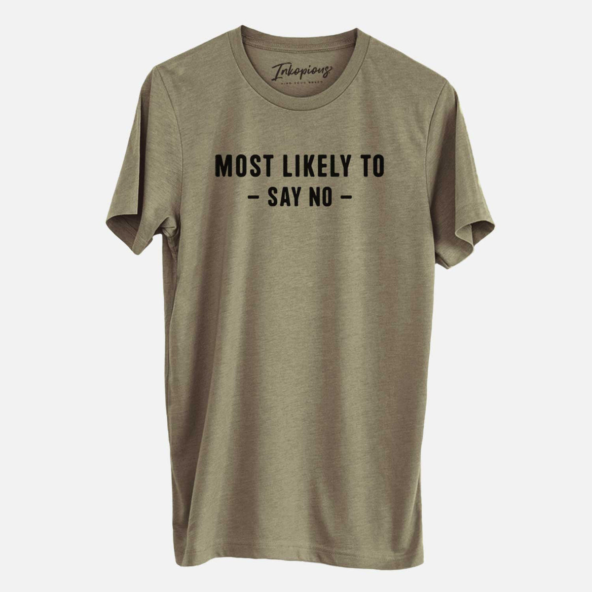 Most Likely To Say No - Unisex Crewneck