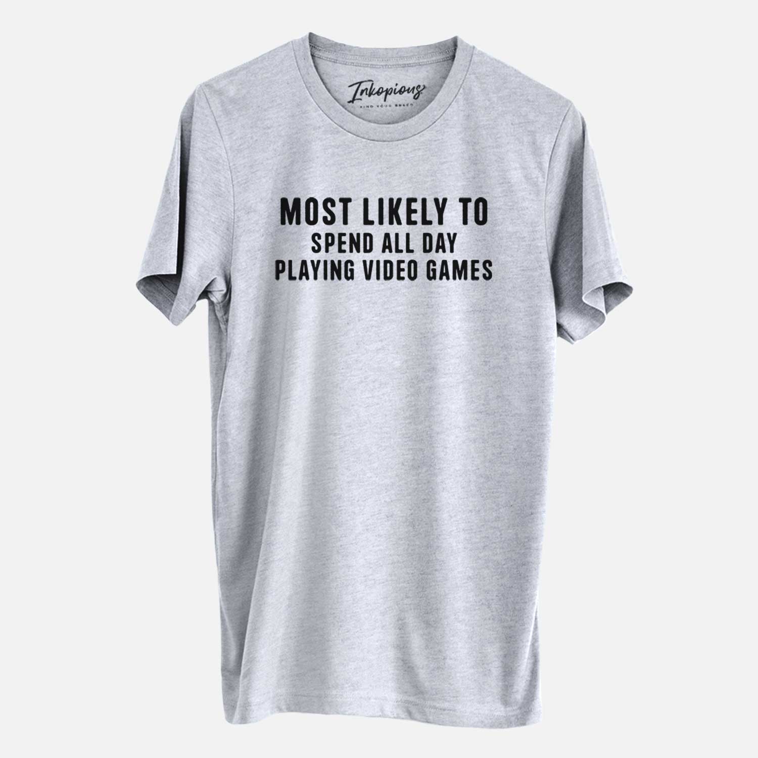 Most Likely to Spend All Day Playing Video Games - Unisex Crewneck