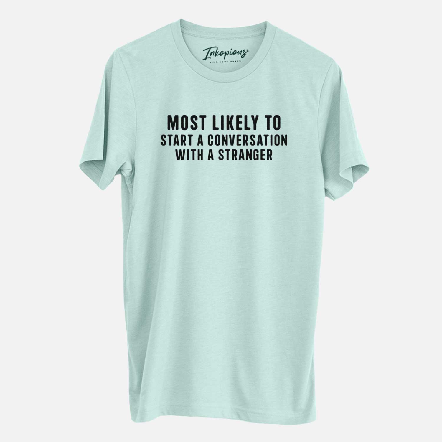 Most Likely to Start a Conversation with a Stranger - Unisex Crewneck