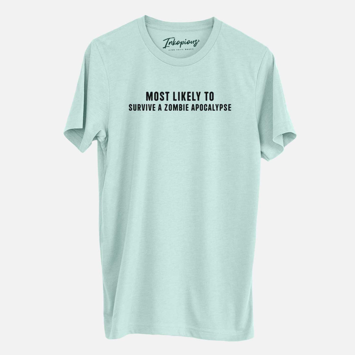Most Likely to Survive a Zombie Apocalypse - Unisex Crewneck