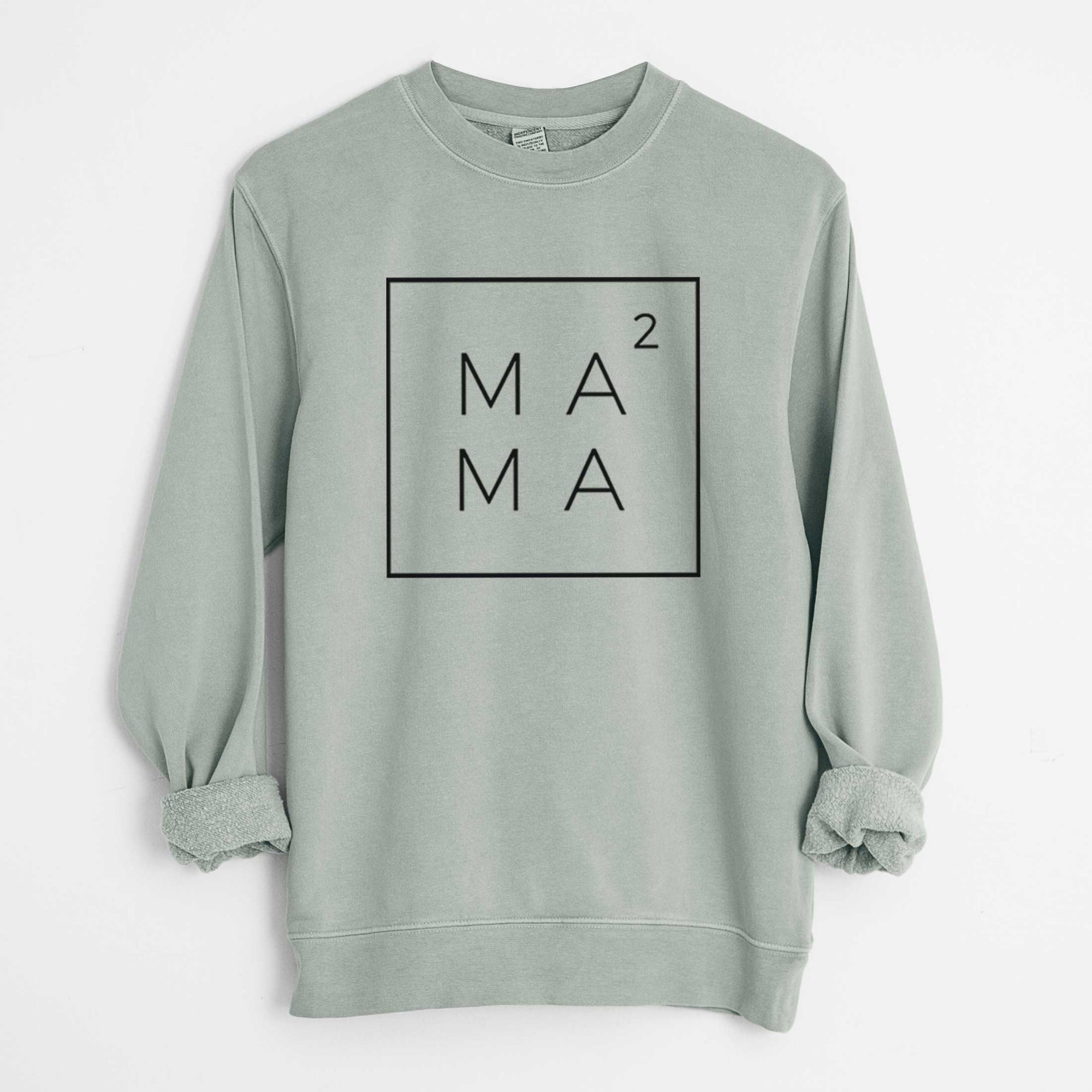 Mama to the 2nd Power Boxed - Unisex Pigment Dyed Crew Sweatshirt