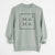 Mama to the 4th Power Boxed - Unisex Pigment Dyed Crew Sweatshirt